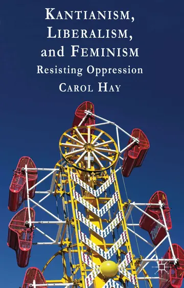 Cover of Kantianism, Liberalism, and Feminism