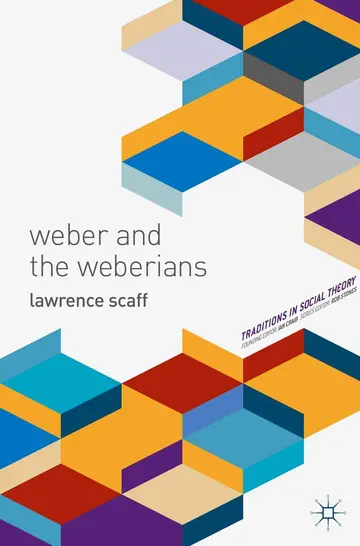 Cover of Weber and the Weberians