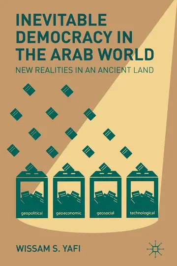 Cover of Inevitable Democracy in the Arab World