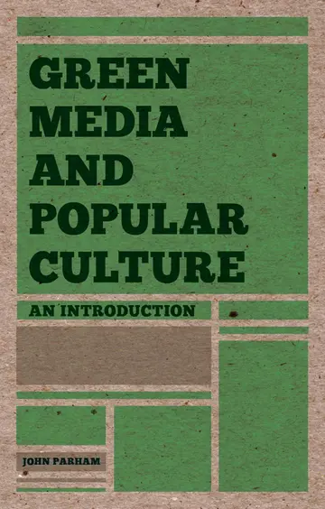 Cover of Green Media and Popular Culture