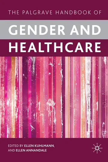 Cover of The Palgrave Handbook of Gender and Healthcare