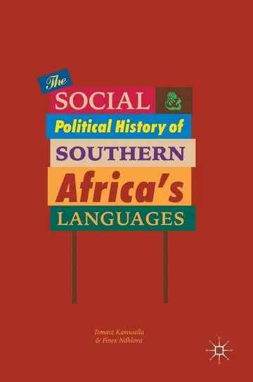 Cover of The Social and Political History of Southern Africa's Languages