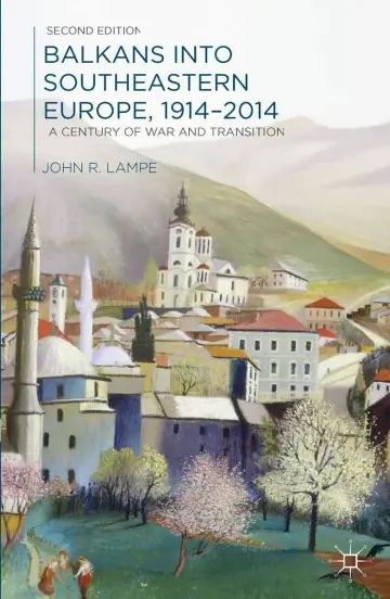 Cover of Balkans into South-eastern Europe, 1914-2014