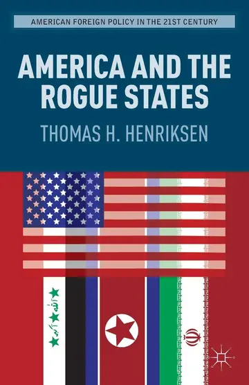 Cover of America and the Rogue States