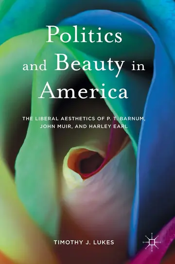 Cover of Politics and Beauty in America