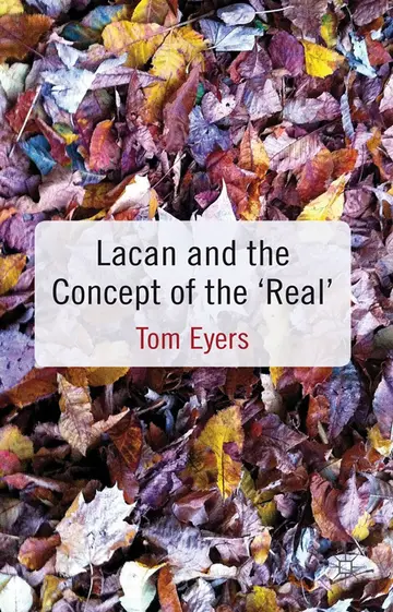 Cover of Lacan and the Concept of the 'Real'