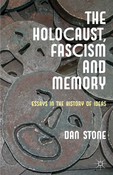 Cover of The Holocaust, Fascism and Memory