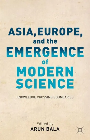Cover of Asia, Europe, and the Emergence of Modern Science