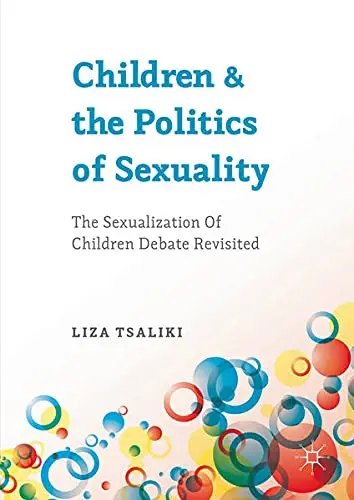 Cover of Children and the Politics of Sexuality