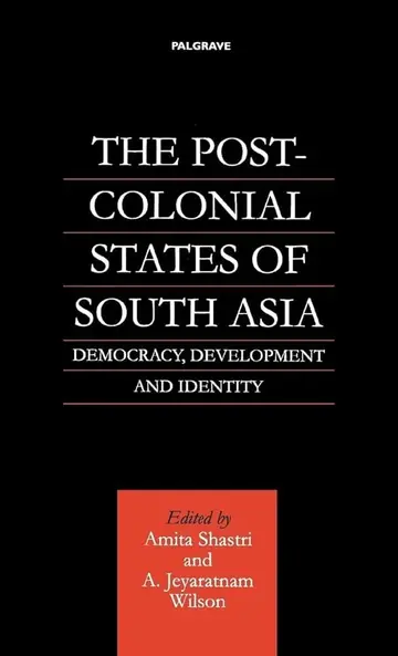 Cover of The Post-Colonial States of South Asia