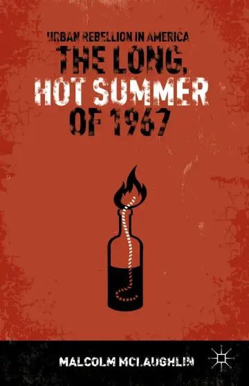 Cover of The Long, Hot Summer of 1967