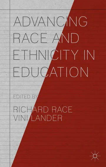 Cover of Advancing Race and Ethnicity in Education