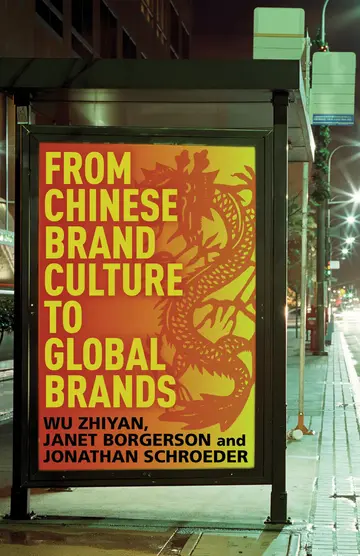 Cover of From Chinese Brand Culture to Global Brands