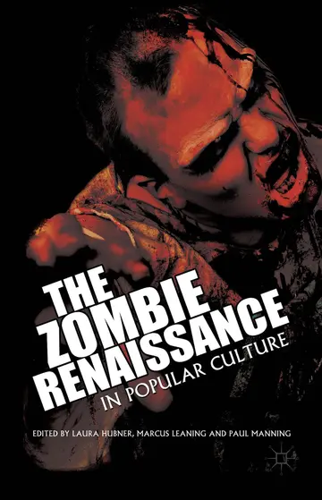 Cover of The Zombie Renaissance in Popular Culture