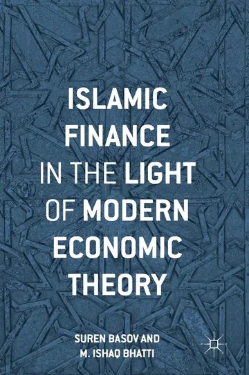 Cover of Islamic Finance in the Light of Modern Economic Theory