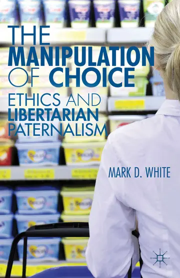 Cover of The Manipulation of Choice