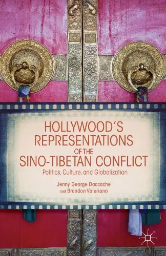 Cover of Hollywood's Representations of the Sino-Tibetan Conflict