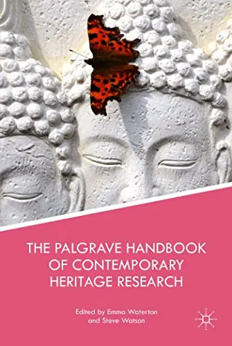 Cover of The Palgrave Handbook of Contemporary Heritage Research