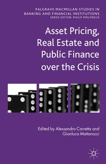 Cover of Asset Pricing, Real Estate and Public Finance over the Crisis