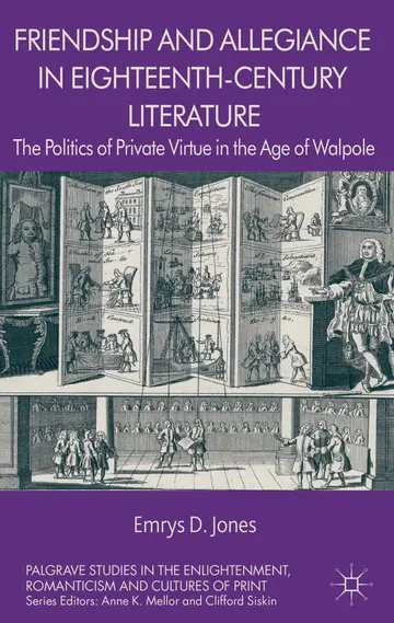 Cover of Friendship and Allegiance in Eighteenth-Century Literature