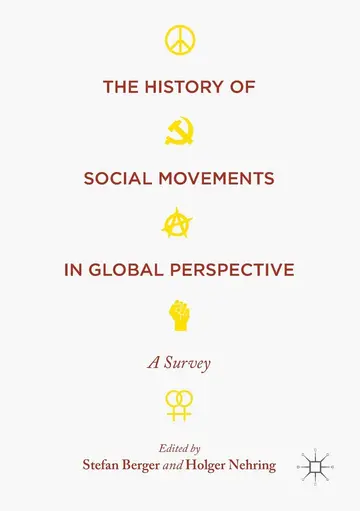 Cover of The History of Social Movements in Global Perspective