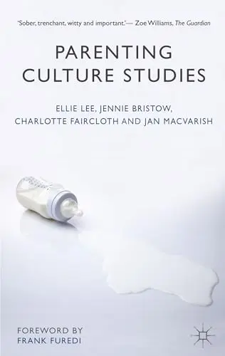Cover of Parenting Culture Studies