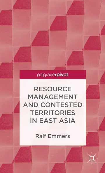 Cover of Resource Management and Contested Territories in East Asia