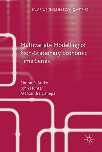 Cover of Multivariate Modelling of Non-Stationary Economic Time Series