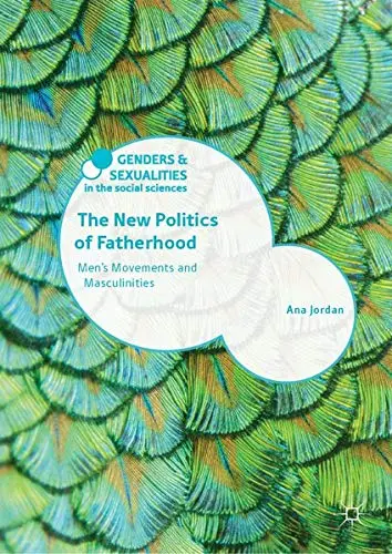 Cover of The New Politics of Fatherhood
