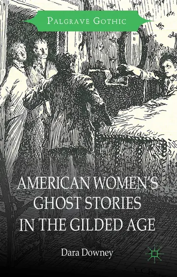 Cover of American Women's Ghost Stories in the Gilded Age