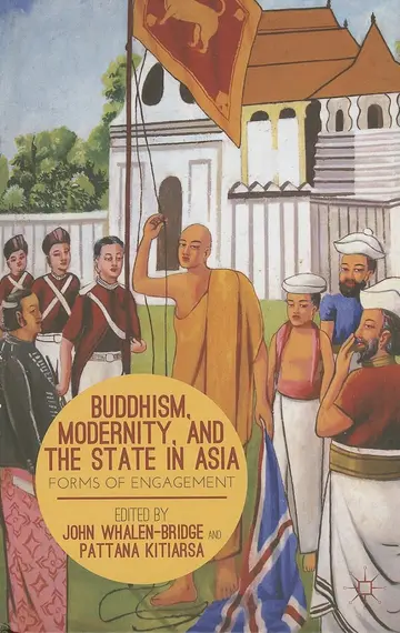 Cover of Buddhism, Modernity, and the State in Asia Book