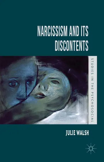 Cover of Narcissism and Its Discontents
