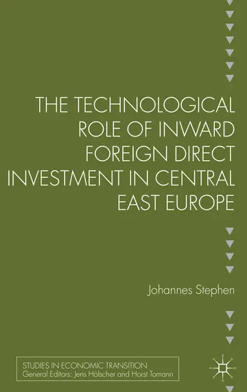 Cover of The Technological Role of Inward Foreign Direct Investment in Central East Europe