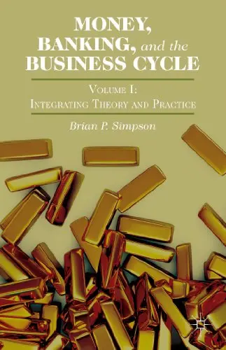 Cover of Money, Banking, and the Business Cycle