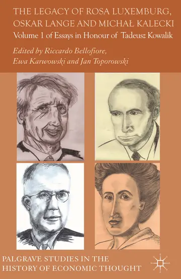 Cover of The Legacy of Rosa Luxemburg, Oskar Lange and Michal Kalecki