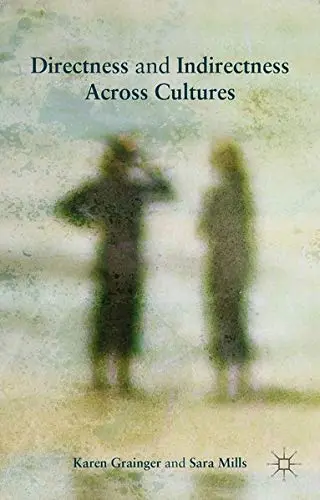 Cover of Directness and Indirectness Across Cultures