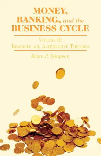 Cover of Money, Banking, and the Business Cycle