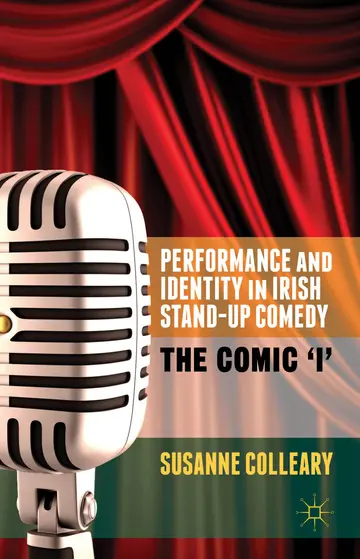 Cover of Performance and Identity in Irish Stand-Up Comedy