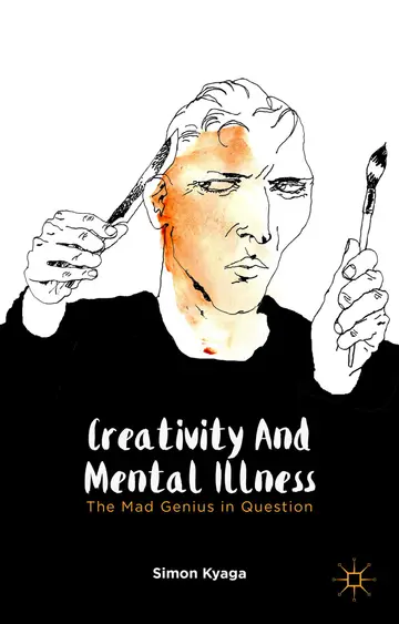 Cover of Creativity and Mental Illness