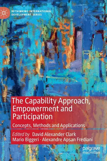 Cover of The Capability Approach, Empowerment and Participation