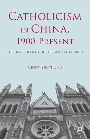 Cover of Catholicism in China, 1900-Present
