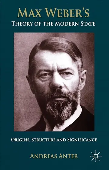 Cover of Max Weber's Theory of the Modern State