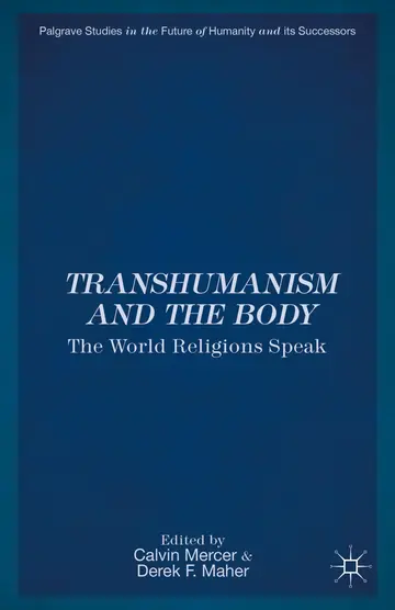 Cover of Transhumanism and the Body