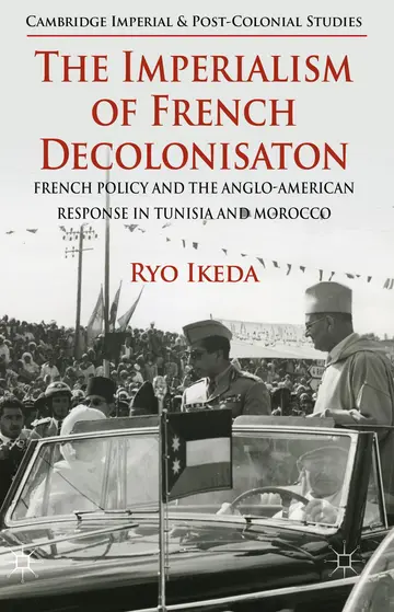 Cover of The Imperialism of French Decolonisaton