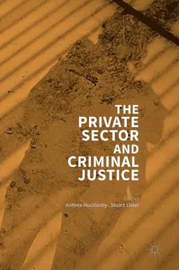 Cover of The Private Sector and Criminal Justice