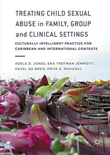 Cover of Treating Child Sexual Abuse in Family, Group and Clinical Settings