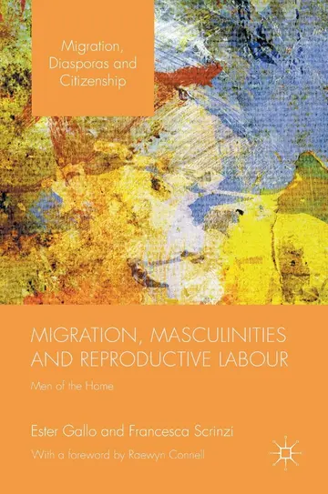 Cover of Migration, Masculinities and Reproductive Labour