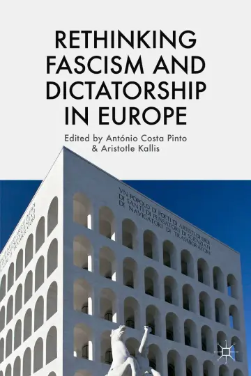 Cover of Rethinking Fascism and Dictatorship in Europe