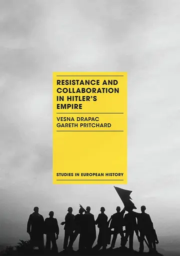 Cover of Resistance and Collaboration in Hitler's Empire