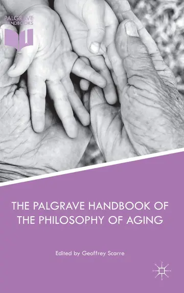Cover of The Palgrave Handbook of the Philosophy of Aging